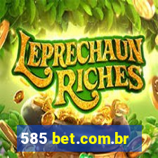 585 bet.com.br